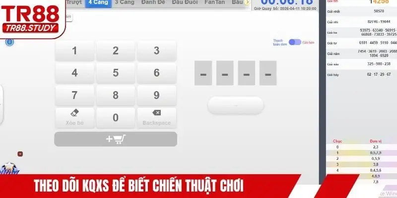 Theo dõi KQXS để biết chiến thuật chơi